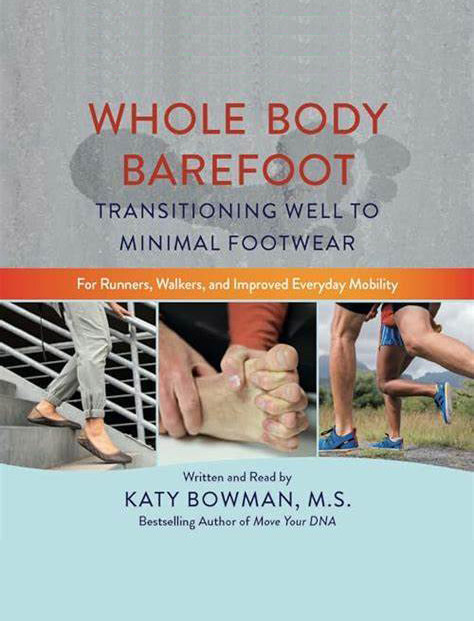 Whole Body Barefoot